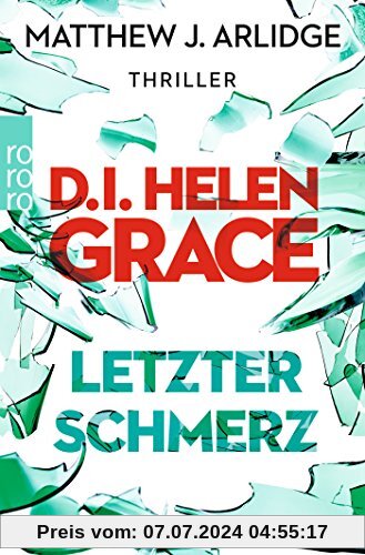 D.I. Helen Grace: Letzter Schmerz (Ein Fall für Helen Grace, Band 5)